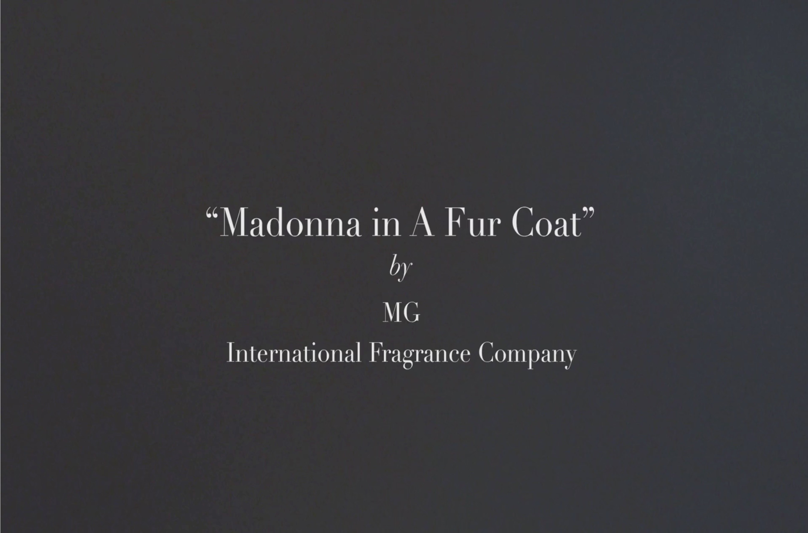 INTERNATIONAL FRAGRANCE COMPANY